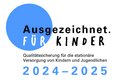 Ausgezeichnet für Kinder 2024/2025